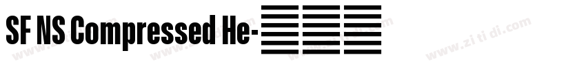 SF NS Compressed He字体转换 SF NS Compressed He字体转换